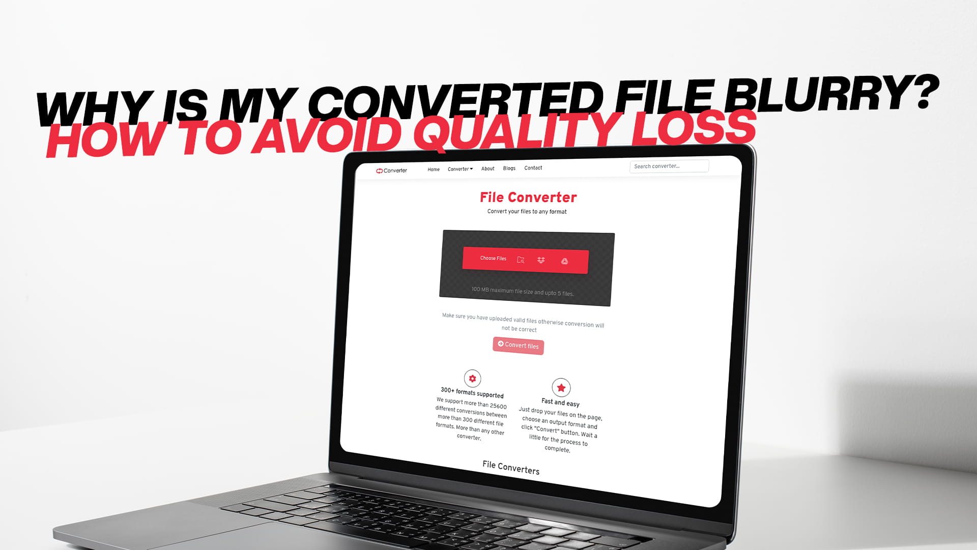 Why Is My Converted File Blurry? How to Avoid Quality Loss