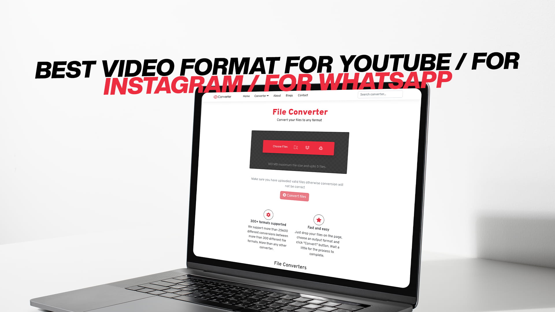 Best video format for YouTube / for Instagram / for WhatsApp